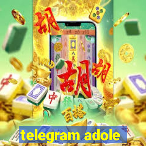 telegram adole